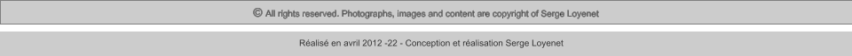 © All rights reserved. Photographs, images and content are copyright of Serge Loyenet  Réalisé en avril 2012 -22 - Conception et réalisation Serge Loyenet