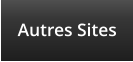 Autres Sites