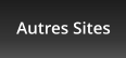 Autres Sites