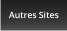 Autres Sites