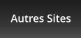 Autres Sites