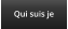 Qui suis je